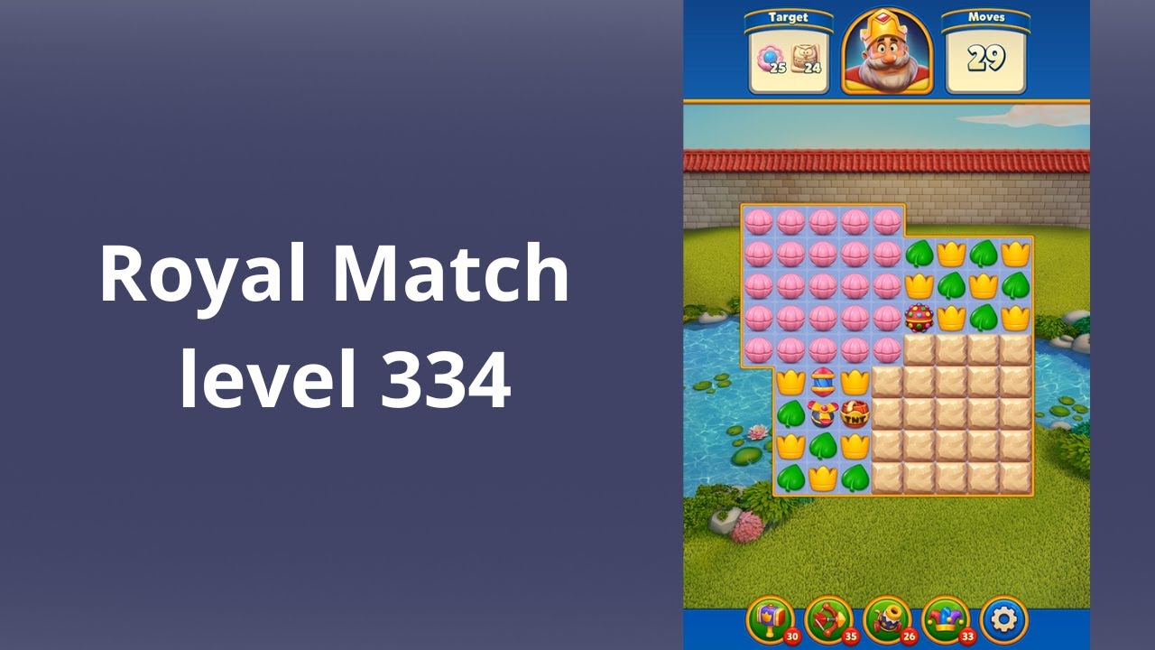 Royal Match Level 334 - BOOSTERS