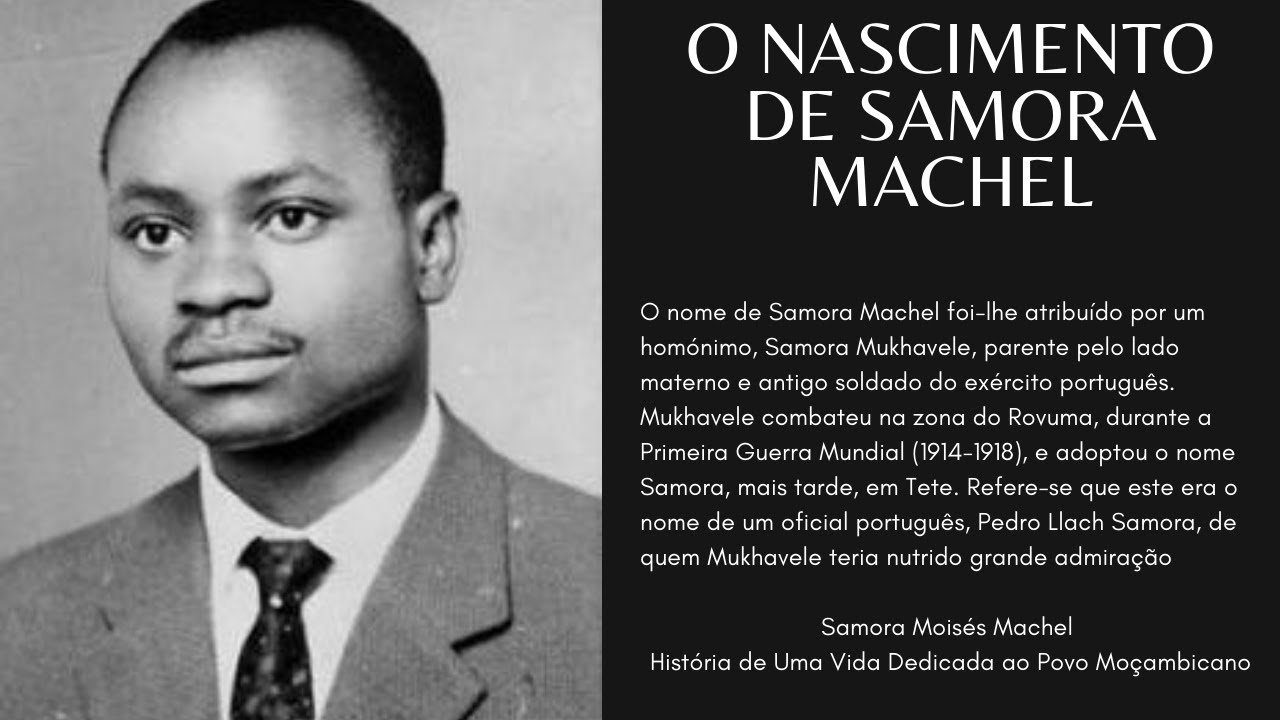 O nascimento de Samora Machel