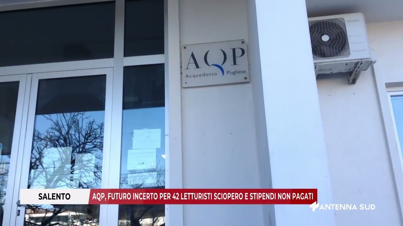 08 GENNAIO 2026   SALENTO   AQP, FUTURO INCERTO PER 42 LETTURISTI SCIOPERO E STIPENDI NON PAGATI