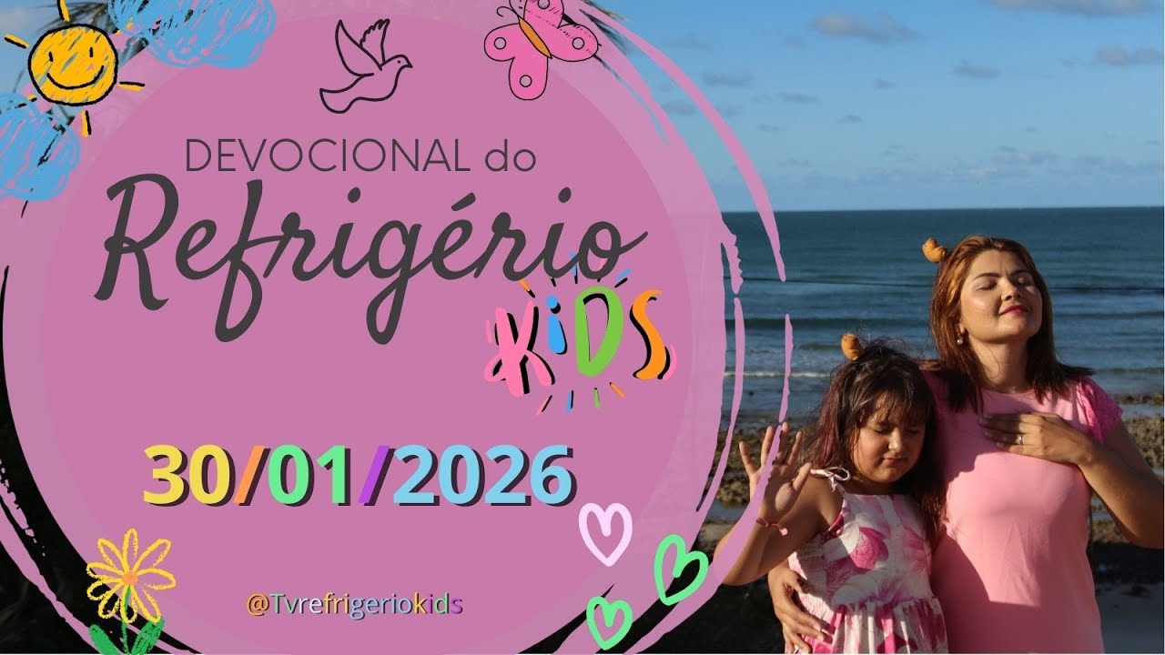 Devocional do Refrigério Kids 30/01/26 - Paciência O Super Poder do Amor! - TV Refrigério Kids