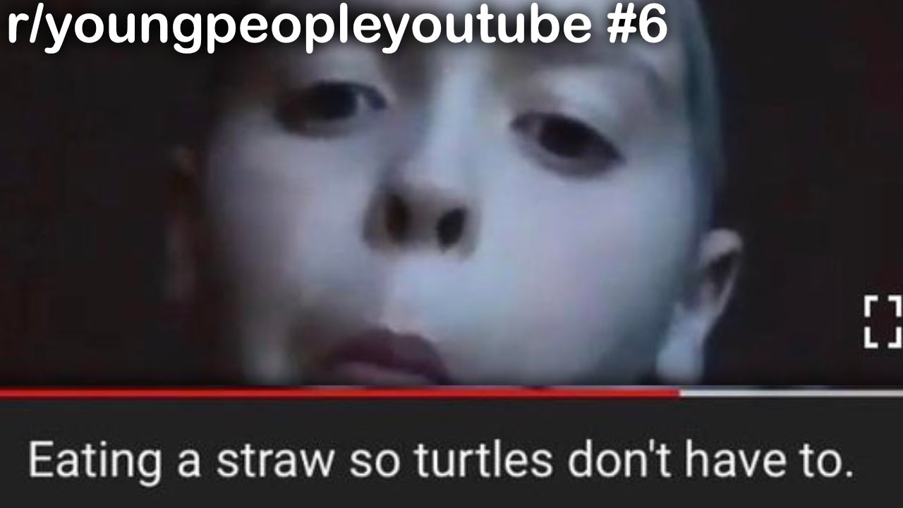 r/youngpeopleyoutube Best Posts #6