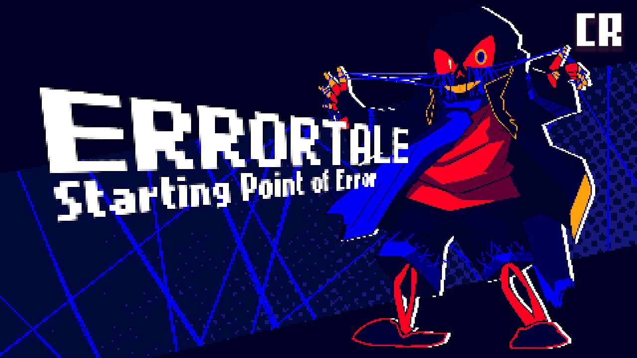 ErrorTale (Undertale AU) - "Starting Point of Error" - Cover [V0.2] (By Cragend0)