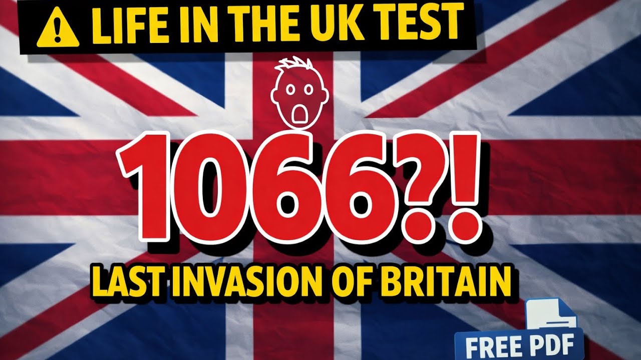 Life in the UK Test – Last Successful Invasion of England? (1066 Explained)