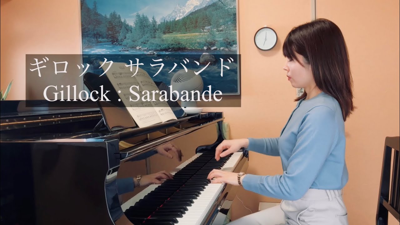 ギロック【サラバンド】Gillock : Sarabande
