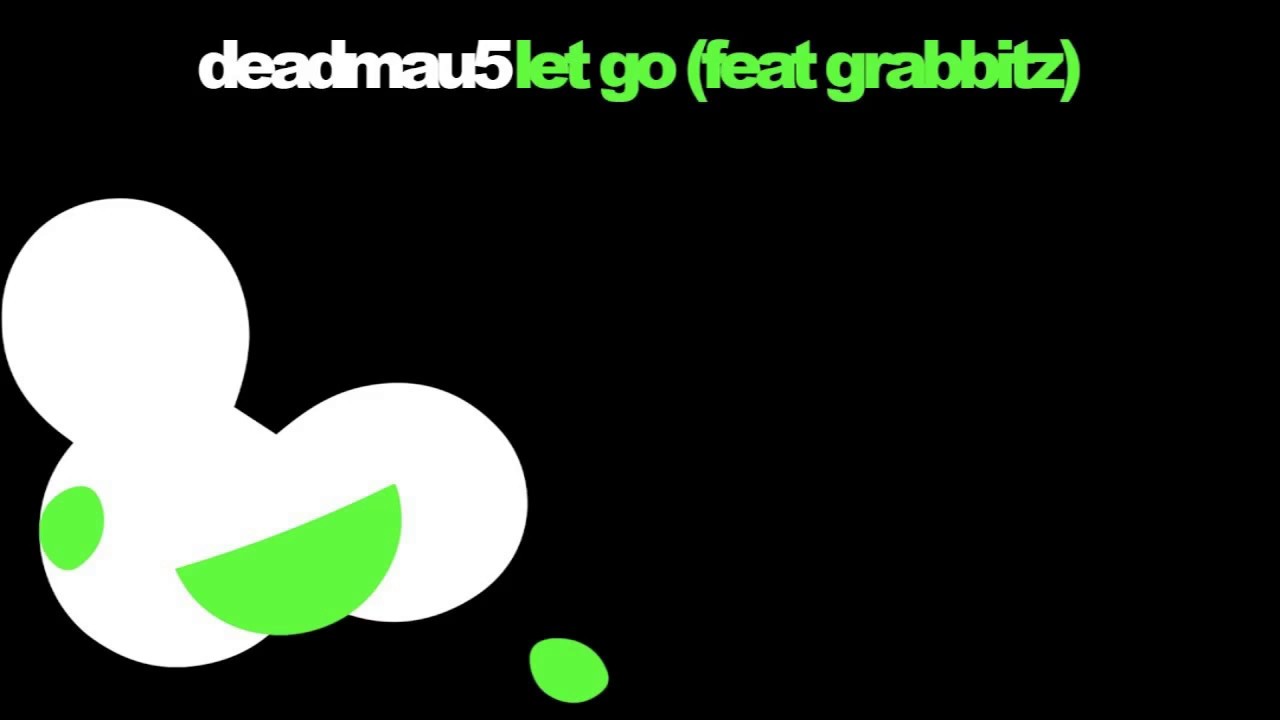 Deadmau5 Feat  Grabbitz - Let Go Silent Remix