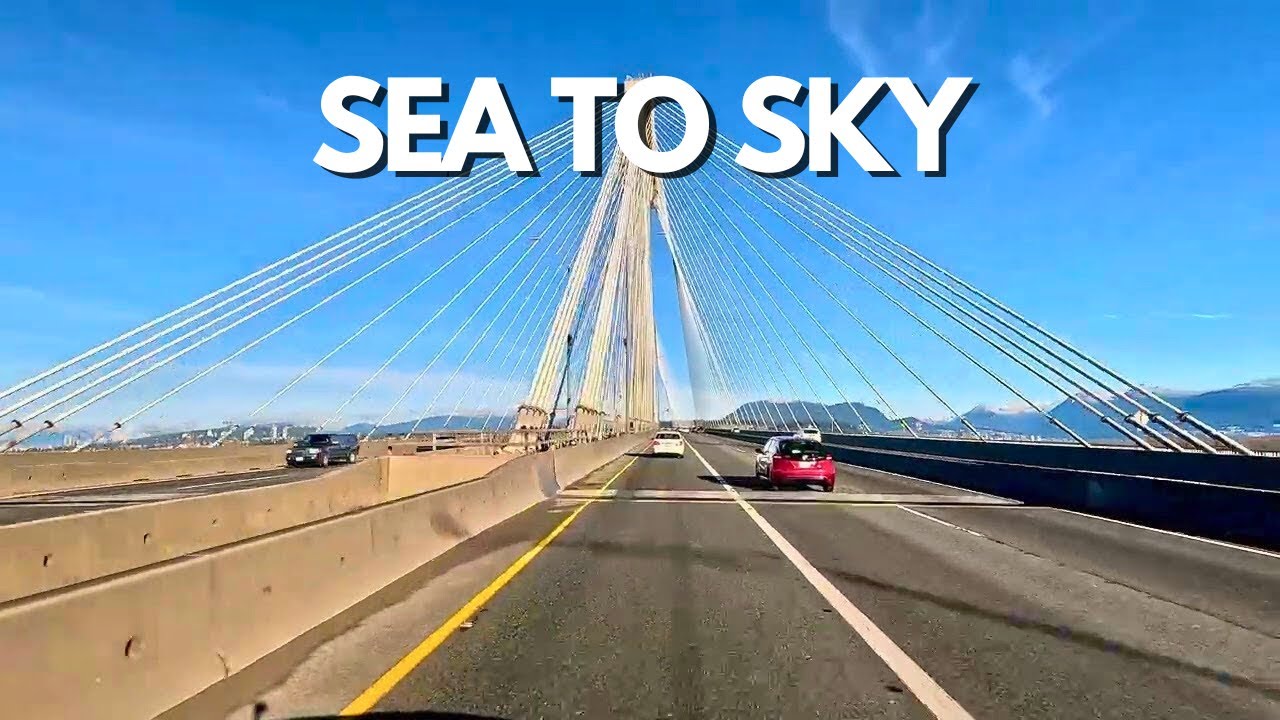 Scenic Drive from Surrey to Squamish | Sea to Sky Highway BC