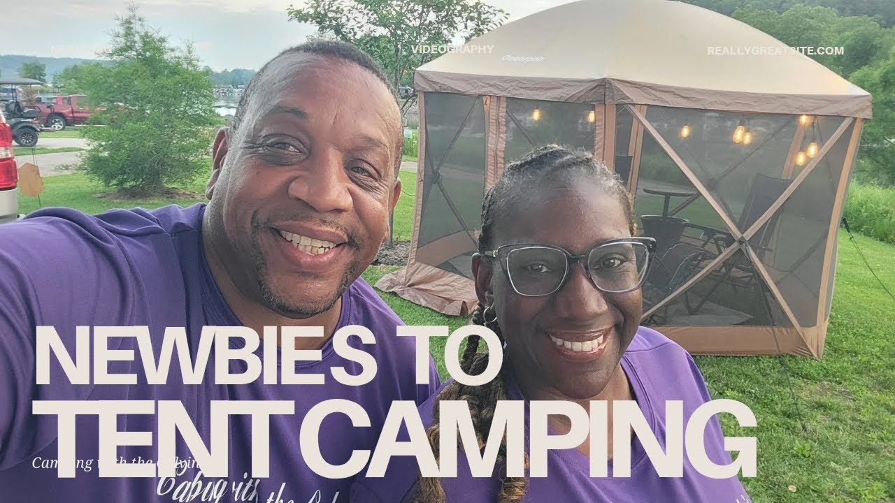 NEWBIES TO TENT CAMPING