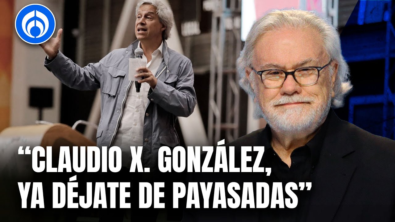 Claudio X. González dice que 