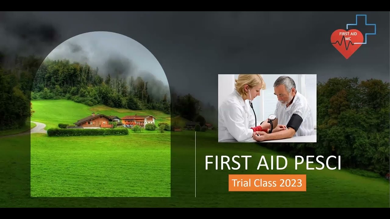 FIRST AID PESCI Trial Class May 2023