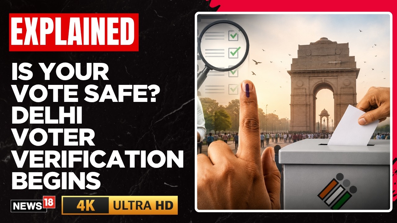 Delhi Voter Roll Revision Begins As Officers Start Door-To-Door Verification | N18V | 4K Video