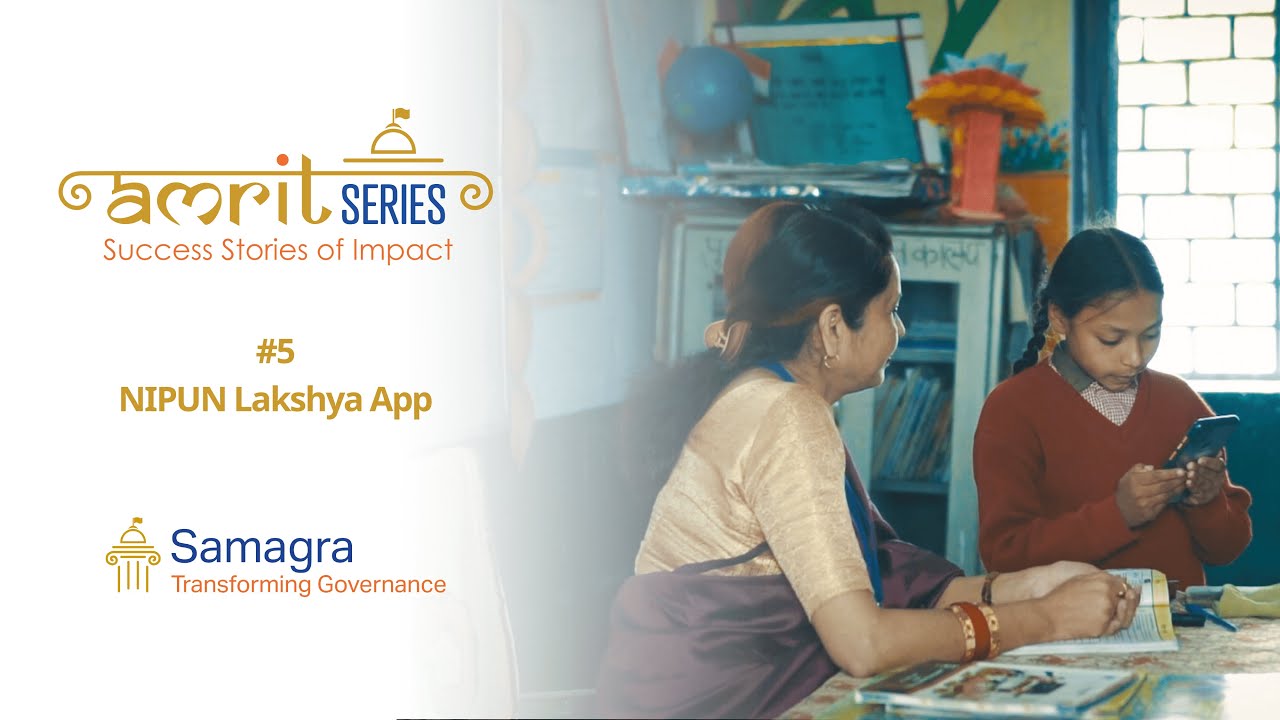 Amrit Series #5: NIPUN Lakshya App (NL App)