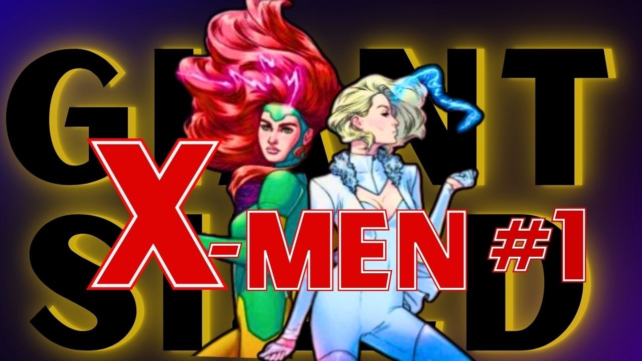 Into The STORM | Giant Sized X Men Jean Grey + Emma Frost