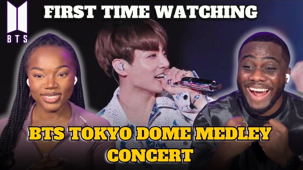 K-POP NEWBIES FIRST TIME WATCHING BTS (방탄소년단) TOKYO DOME MEDLEY CONCERT!