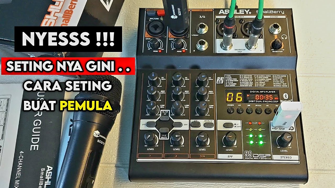 Cara seting mixer Ashley SmallBerry mixer terbaru dari Ashley