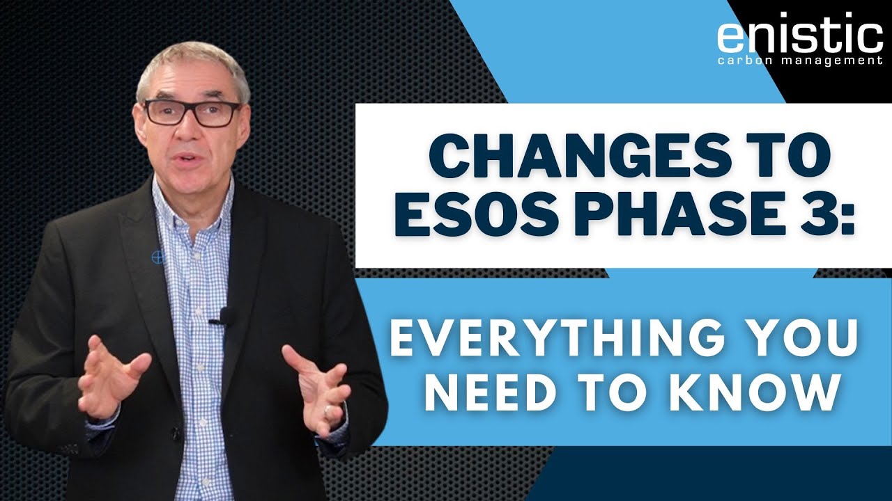 Changes to ESOS Phase 3: Everything You Need to Know
