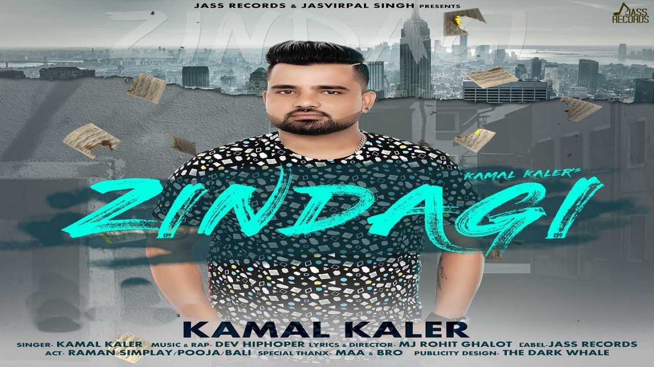 Zindagi  | (Full HD) | Kamal Kaler  | Punjabi Songs 2018