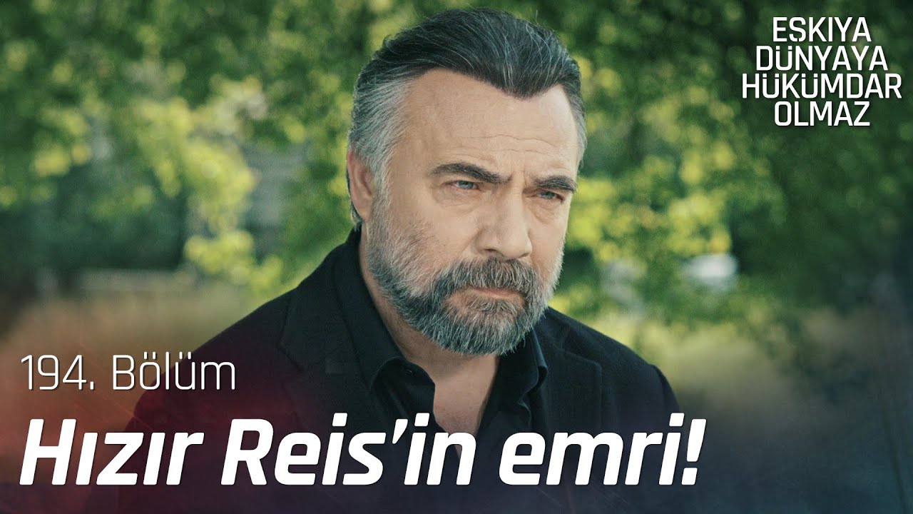 Hızır Reis'in İshak'a emri! - Eşkıya D&uuml;nyaya H&uuml;k&uuml;mdar Olmaz 194. B&ouml;l&uuml;m