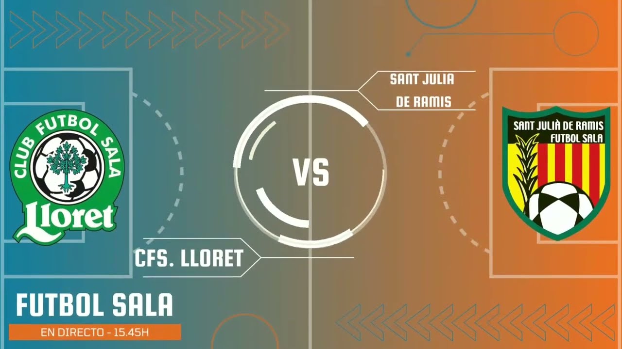🔴🎥📺 𝐄𝐧 𝐃𝐢𝐫𝐞𝐜𝐭𝐨 ⚽ (𝗖𝗔𝗗𝗘𝗧𝗘) 𝐂𝐅𝐒 𝐋𝐋𝐎𝐑𝐄𝐓 '𝐀' 𝐕𝐒 𝐒𝐓. 𝐉𝐔𝐋𝐈À 𝐃𝐄 𝐑𝐀𝐌𝐈𝐒 - 𝐅𝐈𝐓𝐄𝐋 𝐓𝐄𝐋𝐄𝐕𝐈𝐒𝐈𝐎́𝐍 ‧