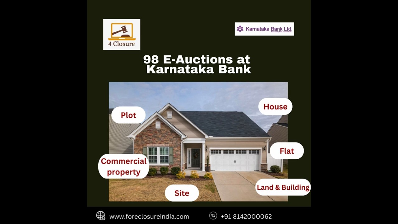 𝟵𝟴 𝗞𝗮𝗿𝗻𝗮𝘁𝗮𝗸𝗮 𝗕𝗮𝗻𝗸 𝗘-𝗔𝘂𝗰𝘁𝗶𝗼𝗻𝘀 &ndash; 𝗬𝗼𝘂𝗿 𝗚𝗼𝗹𝗱𝗲𝗻 𝗖𝗵𝗮𝗻𝗰𝗲 𝘁𝗼 𝗢𝘄𝗻 𝗣𝗿𝗼𝗽𝗲𝗿𝘁𝘆!