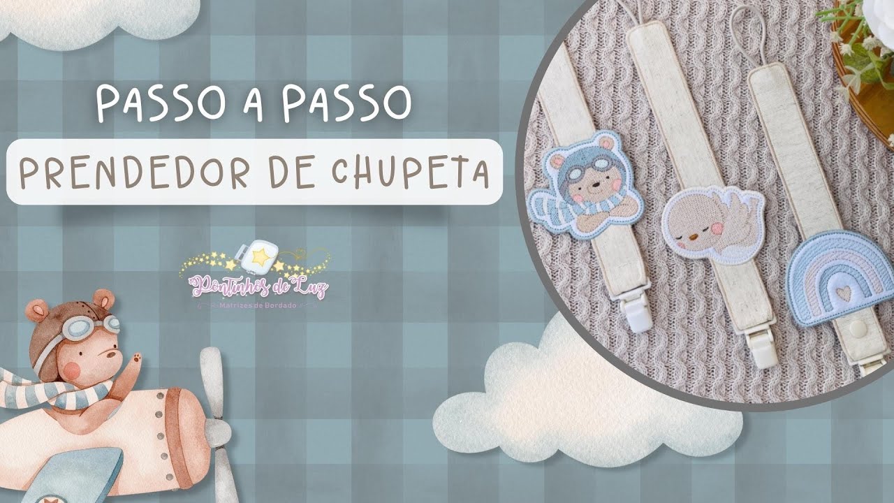 PAP - PRENDEDOR DE CHUPETA PASSO A PASSO