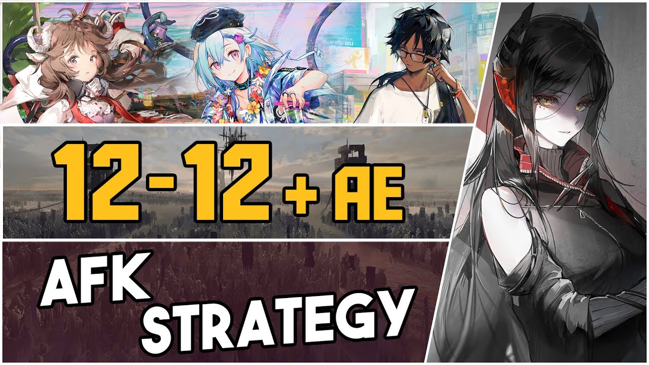 12-12 + Adverse Environment | AFK Strategy |【Arknights】