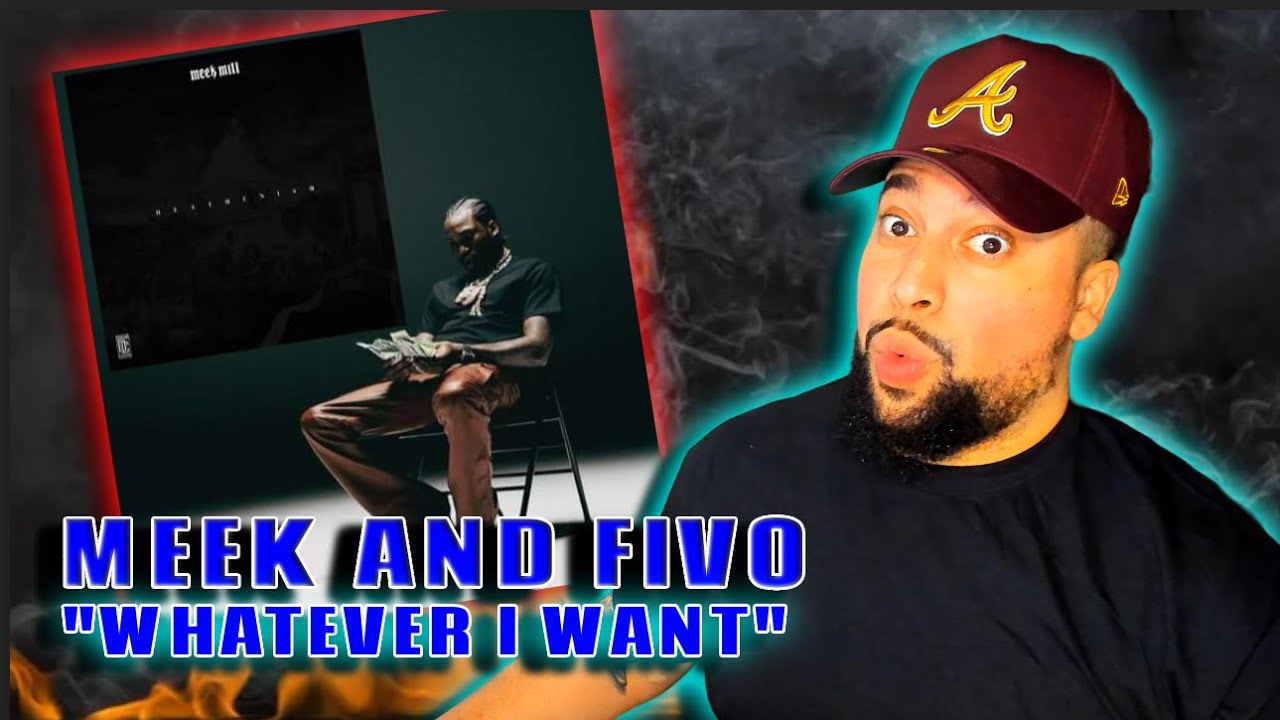 FIRST TIME LISTENING | Meek Mill ft Fivio Foreign - Whatever I Want | THIS GOES CRAZY