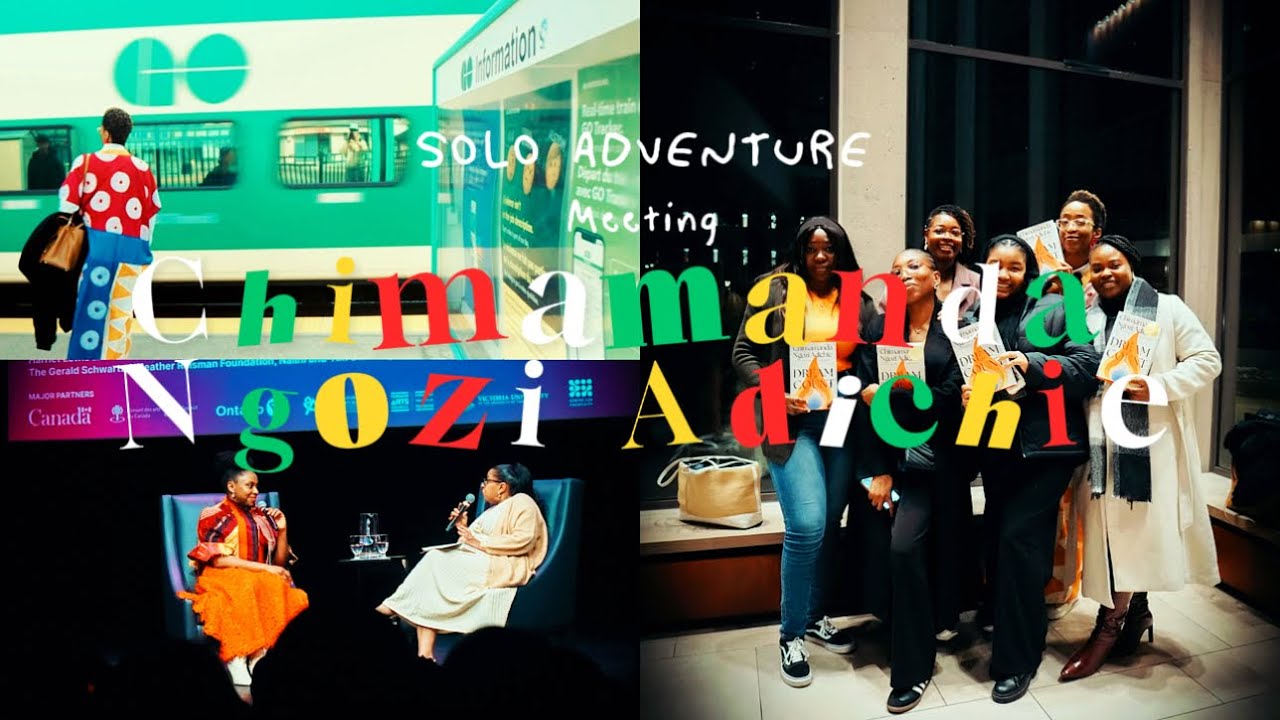 I Took My First Solo Day Trip to Toronto & Met Chimamanda Ngozi Adichie —Here’s What Happened!