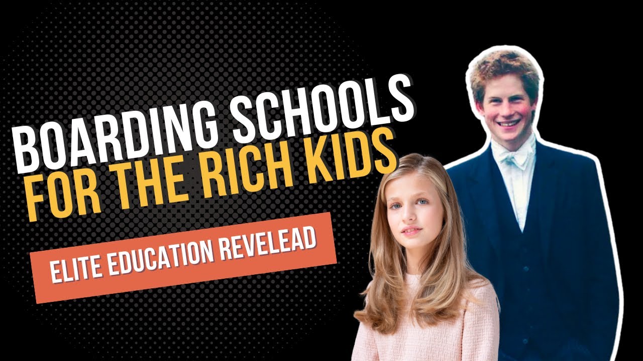 Elite Education REVEALED: Europe's 5 Most Prestigious Boarding Schools!