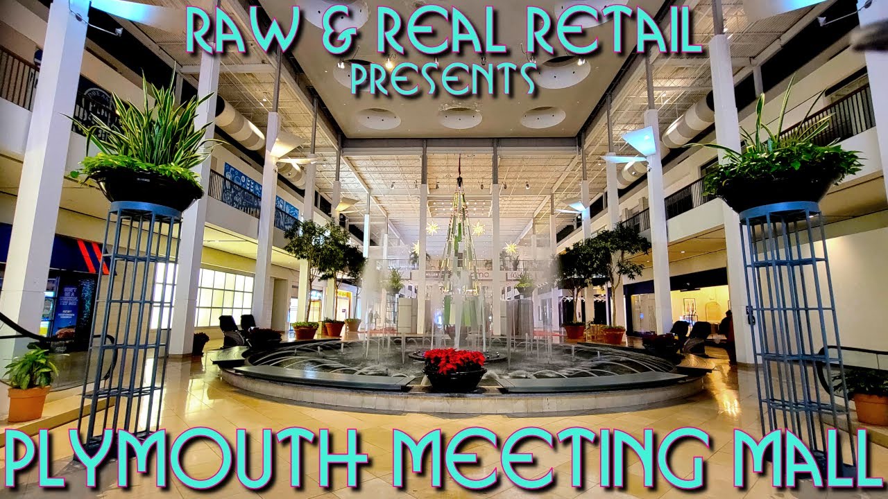 THE REAL TOURS: #61 Plymouth Meeting Mall 2025 UPDATE - Raw & Real Retail