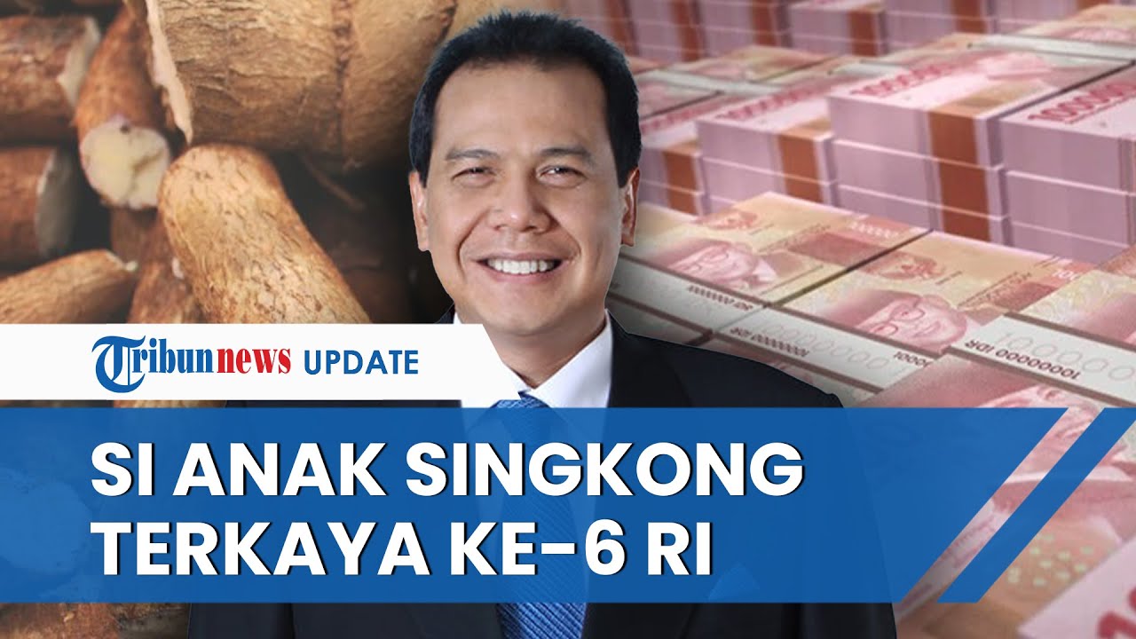 Profil Chairul Tanjung, 'Si Anak Singkong' yang Kini Jadi Orang Terkaya Ke-6 di RI, Hartanya Rp 80 T