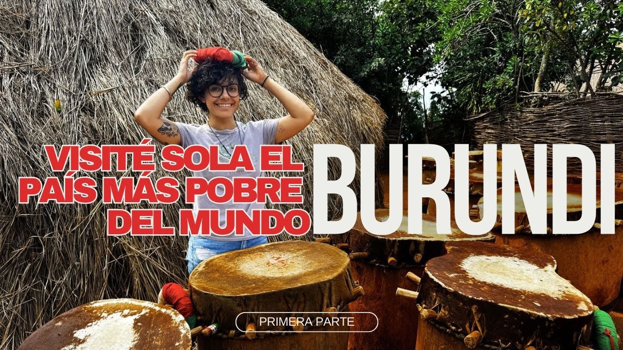 Visité sola el país "más probre del mundo": Burundi