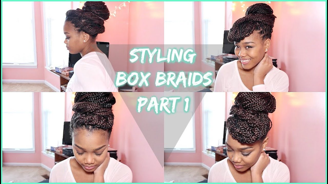 How I Style My Box Braids ♥ Part 1