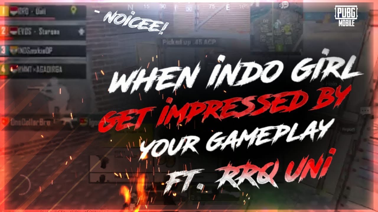 When Indonesian girl gets impressed By Your Gameplay (Noicee) Ft RRQ Uni!!