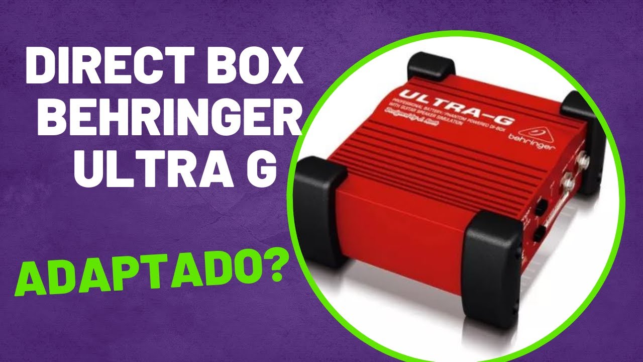 Direct Box Behringer Ultra G - adaptação de energia