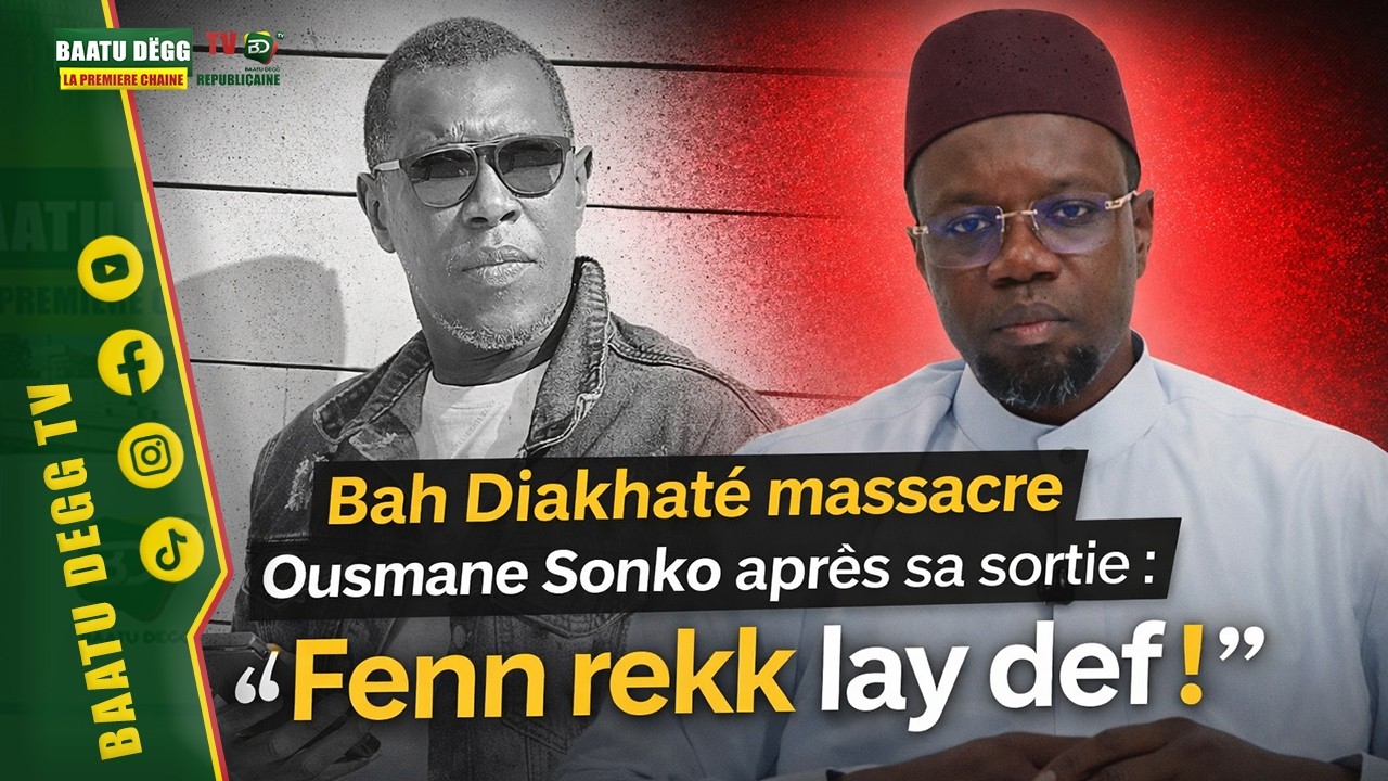 Bah Diakhaté massacre Ousmane Sonko après sa sortie : « Fenn rekk lay def ! »