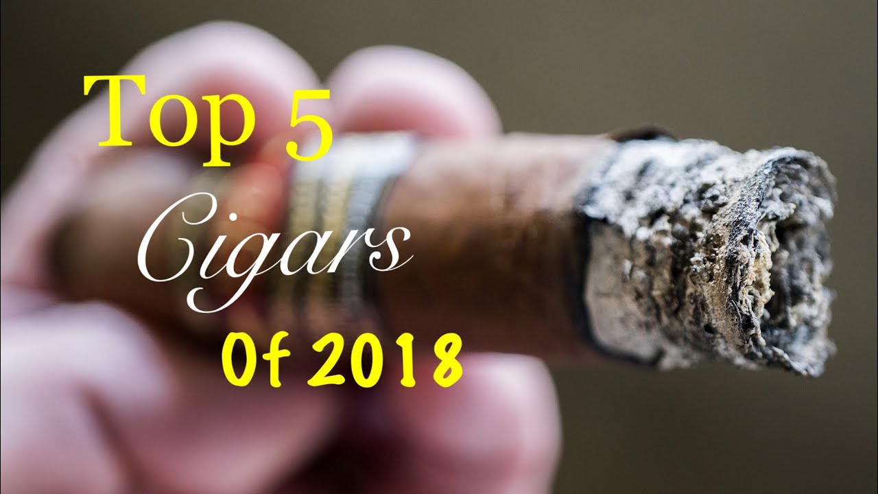 Top  Cigars of 2018