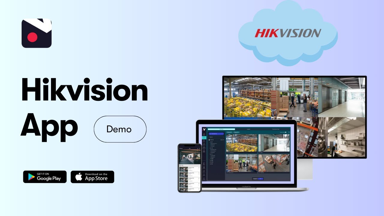 Best Hikvision App 2025 - View your Hikvision Cameras Anytime, Anywhere.
