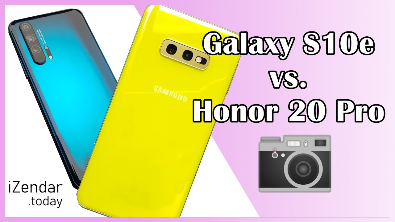 Сравнение камер. Honor 20 Pro или Galaxy S10e?