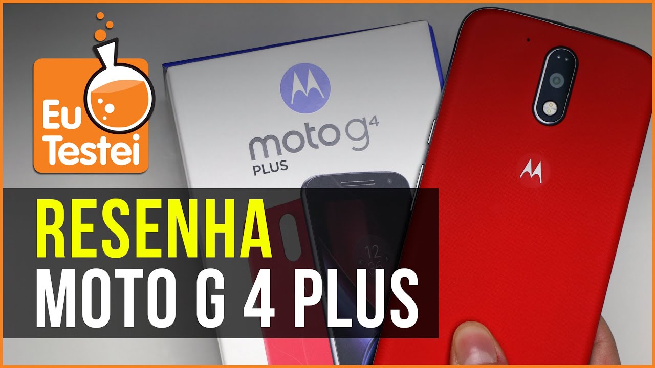 Será que o Moto G 4 Plus vale a pena? Vem ver! - Resenha EuTestei