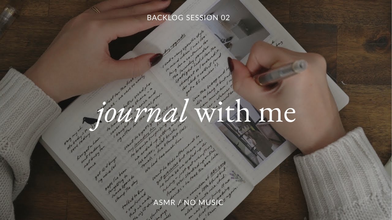 journal with me ✷ backlog session 02 (ASMR, no music/talking)