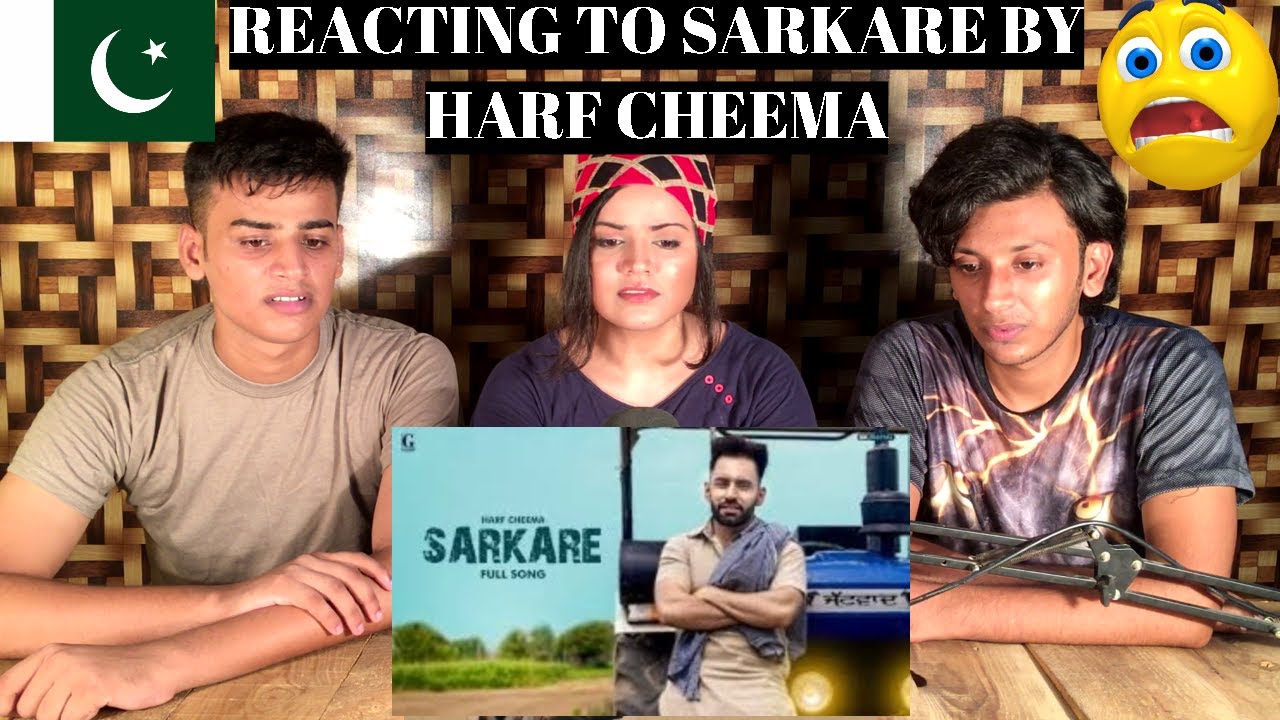Sarkare : Harf Cheema (Official Song) || PAKISTANIS REACTION ||
