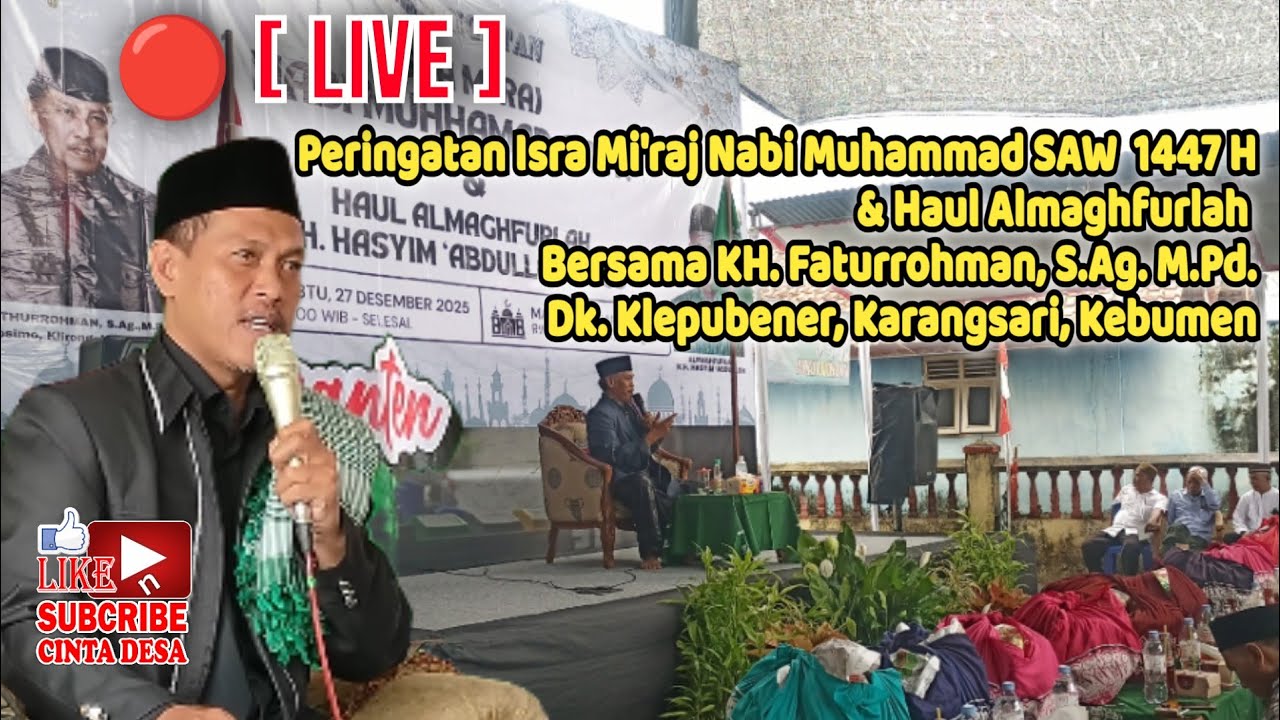 🔴 [LIVE] Peringatan Isra Mi'raj Nabi Muhammad SAW & Haul Almaghfurlah Dk. Klepubener, Karangsari