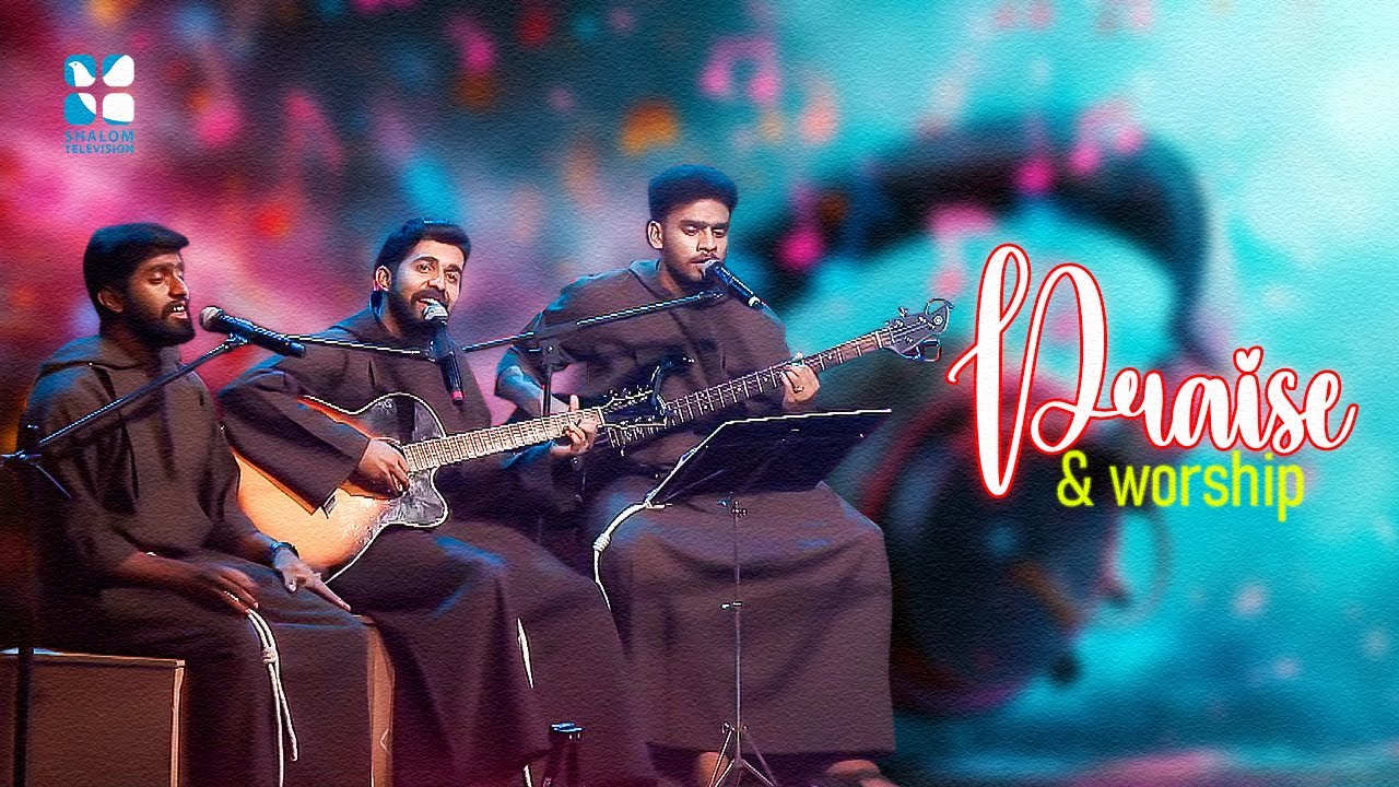 ഒരു അടിപൊളി പാട്ട് സദ്യയുമായ് കപ്പൂച്ചിൻ ബ്രദേഴ്‌സ്‌ | PRAISE & WORSHIP 28 CAPUCHIN  | ShalomTV