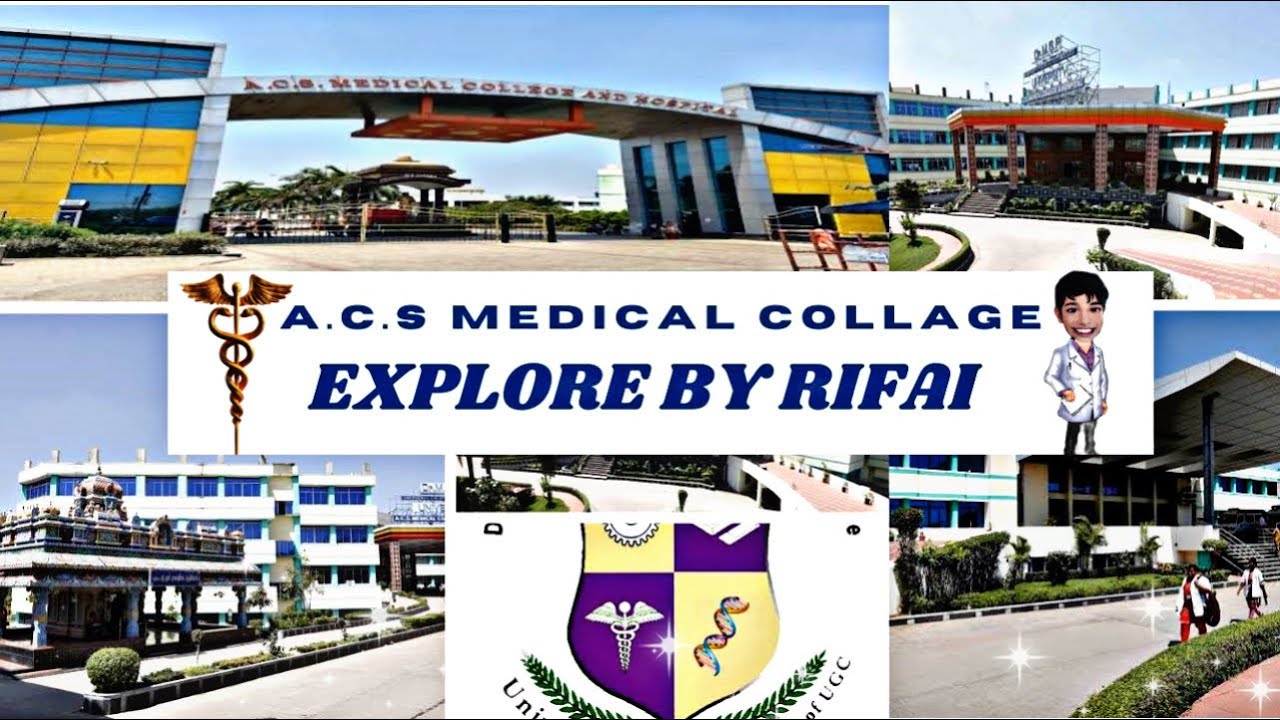 🩺A.C.S MEDICAL 🥼COLLEGE GE #VLOG TOUR BY RIFAI 🩺