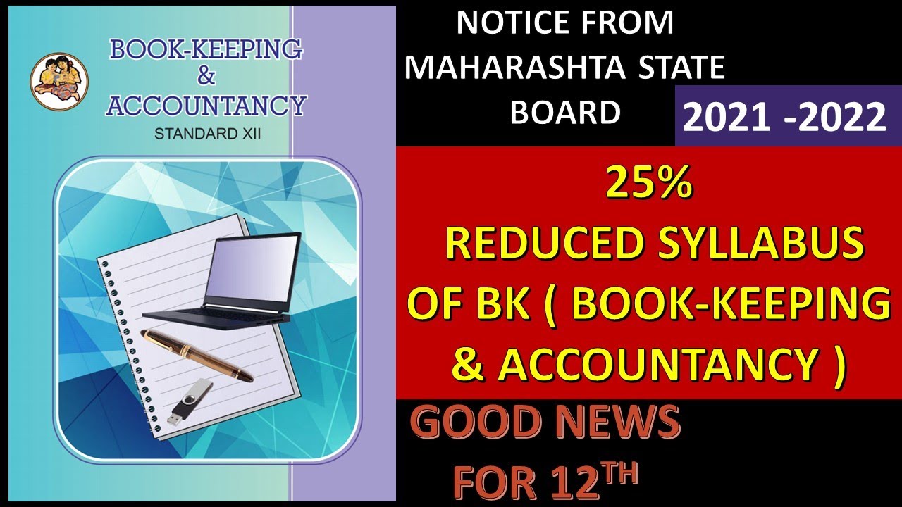 Class 12th Reduced Syllabus B.K (Book Keeping & Acc.) | Year 2021 - 2022 | HSC Maharashtra Boards
