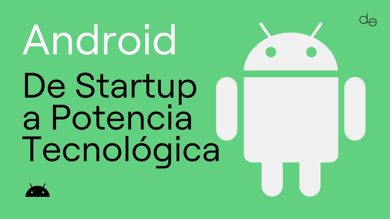 La Historia de Android 🤖  De Startup a Gigante de la Tecnología Móvil 🔝