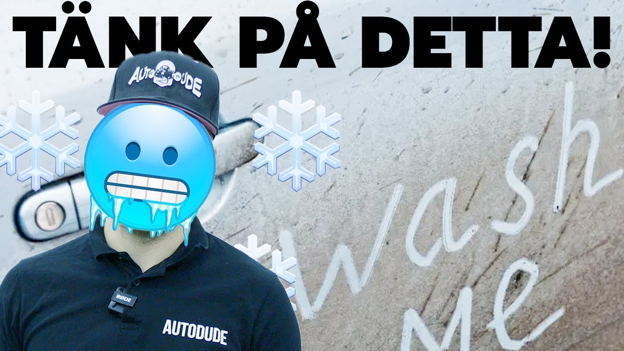 Tips vid biltvätt på vinter - Detta MÅSTE du veta!
