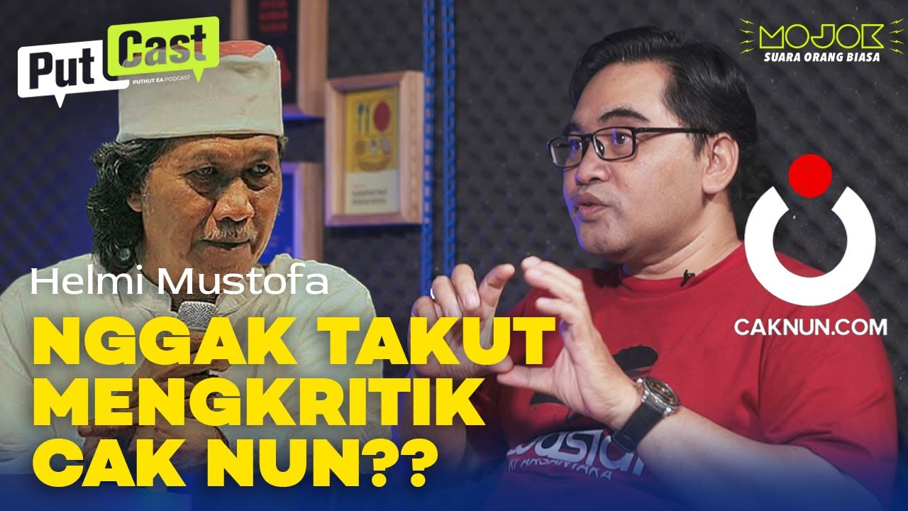 HELMI MUSTOFA: MENGUNGKAP SISI LAIN CAK NUN DAN LINGKAR MAIYAH - PutCast