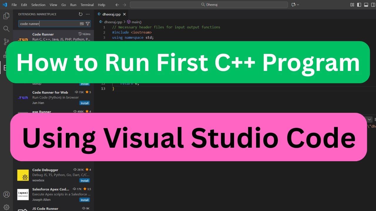 C++ | How to run first C++ program using Visual Studio Code 