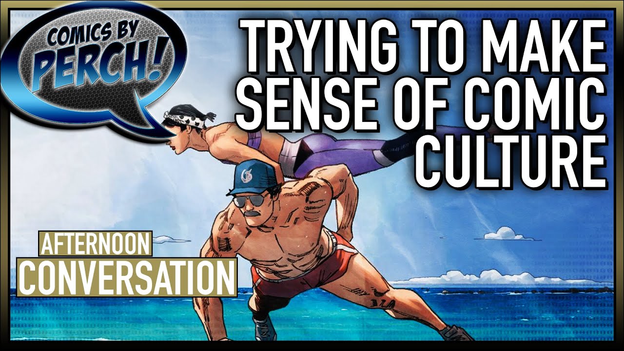 Making sense of the current comic book culture